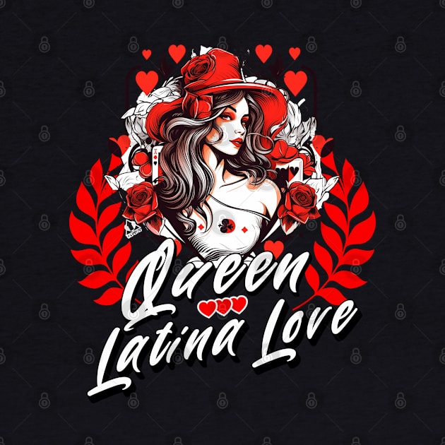 Valentine's Day Queen Latina Love design by ejsulu